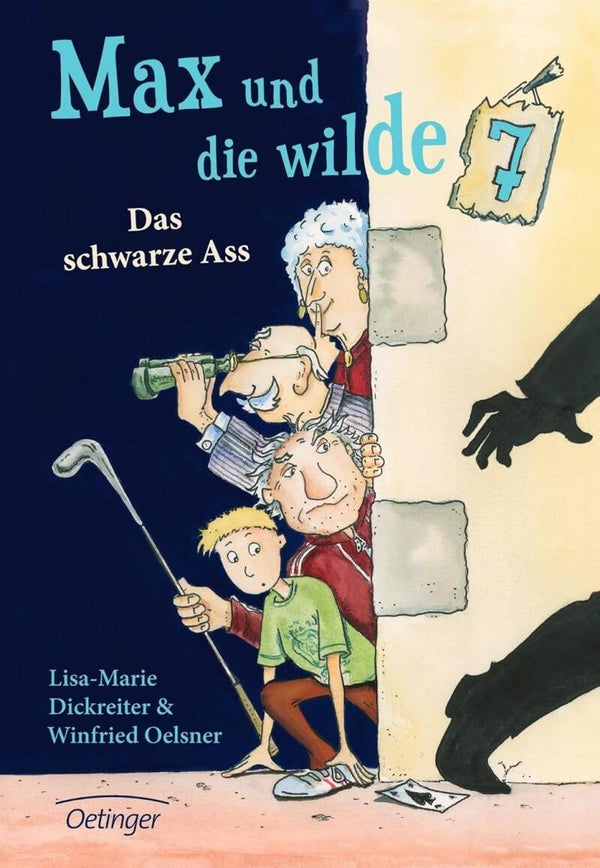 OETINGER Max und die wilde 7-Das schwarze Ass