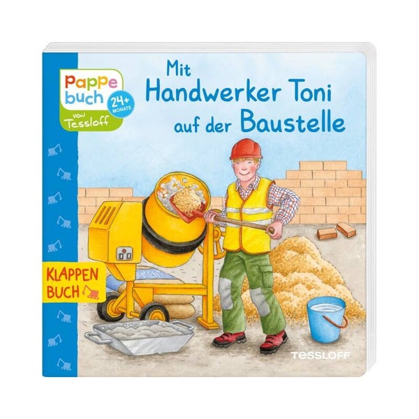 TESSLOFF  Mit Handwerker Toni auf der Baustelle: Wie ein Haus entsteht