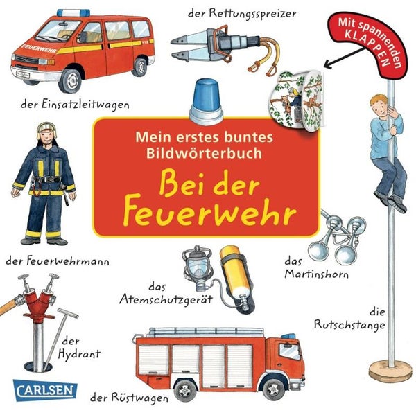 CARLSEN Mein erstes buntes Bilderwörterbuch -Bei der Feuerwehr