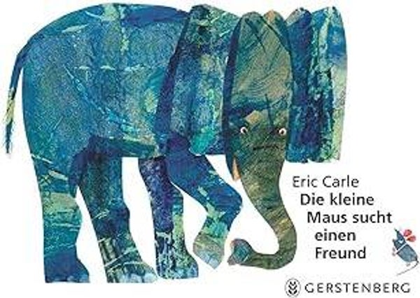 GERSTENBERG Die kleine Maus sucht einen Freund