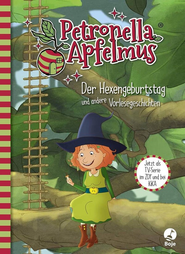 BOJE Petronella Apfelmus-Der Hexengeburtstag und andere Vorlesegeschichten