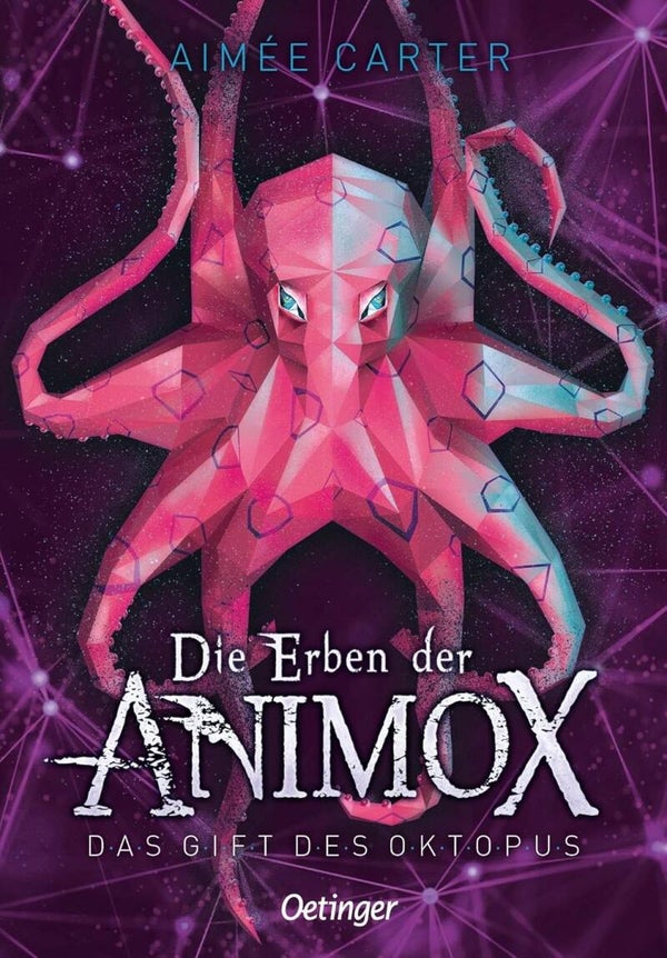 OETINGER  Die Erben der Animox 2. Das Gift des Oktopus