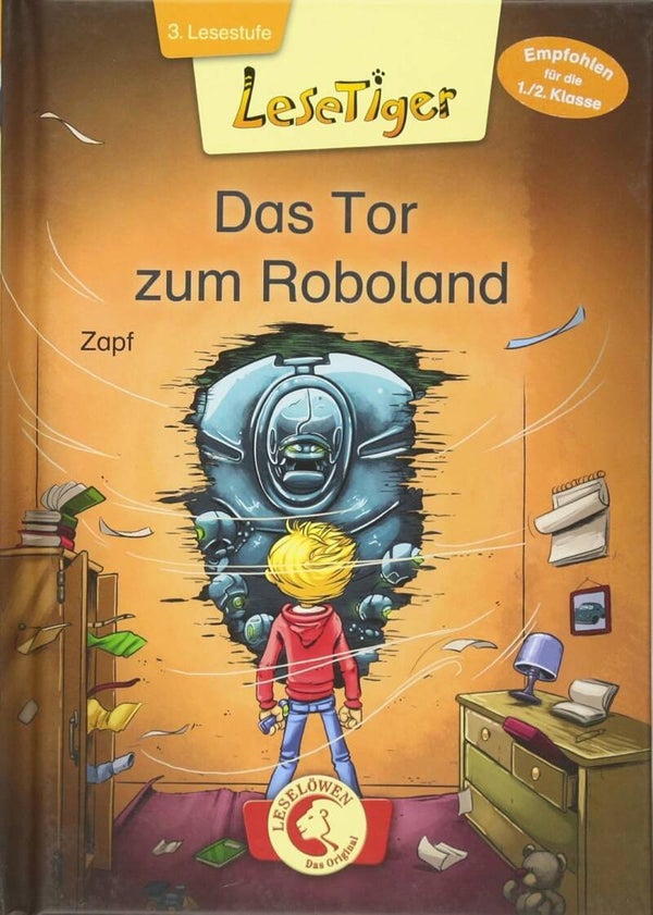 LOEWE  Lesetiger – Das Tor zum Roboland: 3. Lesestufe