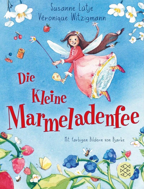 FISCHER Die kleine Marmeladenfee broschiert