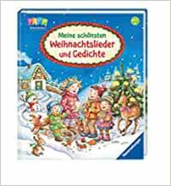 RAVENSBURGER Meine schönsten Weihnachtslieder und Gedichte