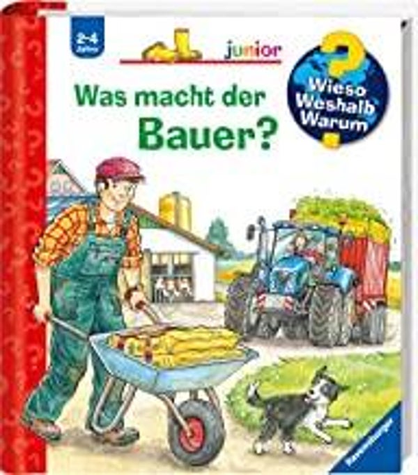 RAVENBURGER Wieso,weshalb,warum junior -Was macht der Bauer?