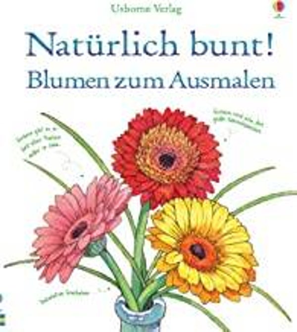USEBORN VERLAG Natürlich bunt- Blumen zumAusmalen