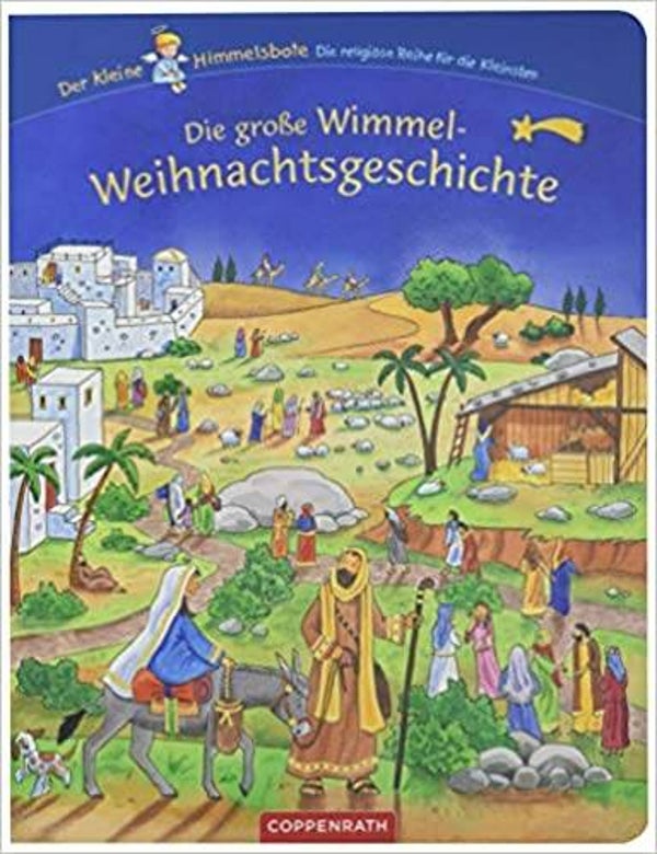 COPPENRATH  der kleine Himmelbote :Die große Wimmel-Weihnachtsgeschichte