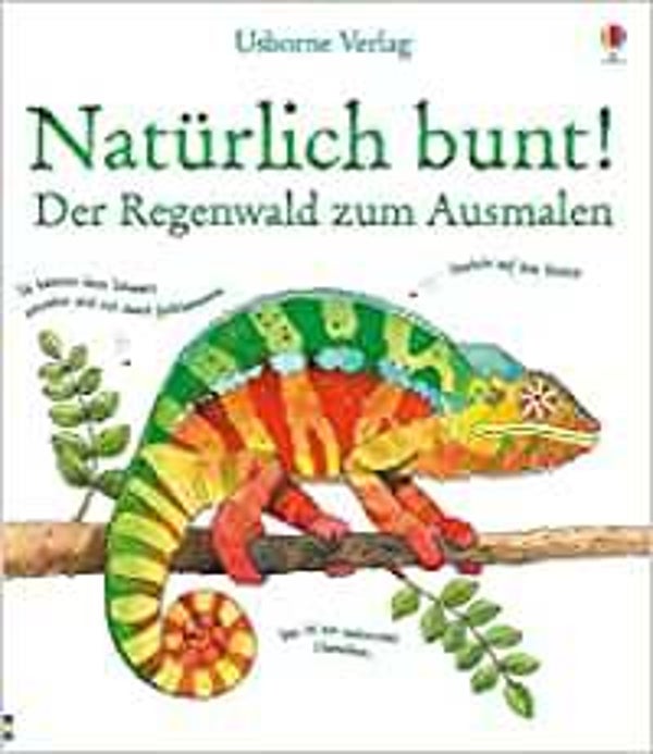 USEBORN VERLAG Natürlich bunt-Der Regenwald zumAusmalen