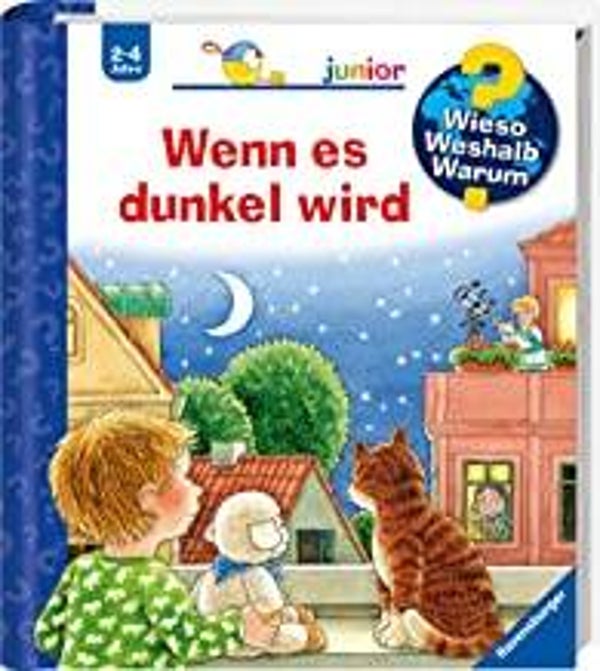 RAVENSBURGER Wieso,weshalb ,warum junior: Wenn es dunkel wird