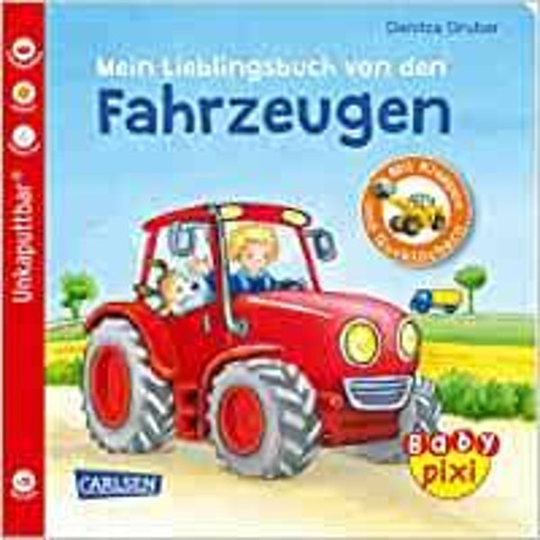 CARLSEN  Unkaputtbar Buch  Mein Lieblingsbuch von den Fahrzeugen