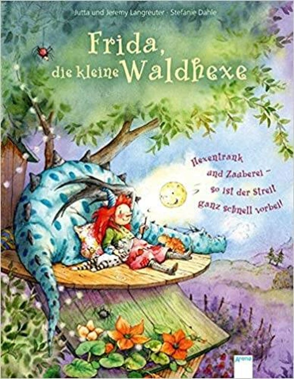 ARENA BÜCHERBÄR Frida,die kleine Waldhexe Hexentrank und Zauberei-so ist dder Streit ganz schnell vorbei