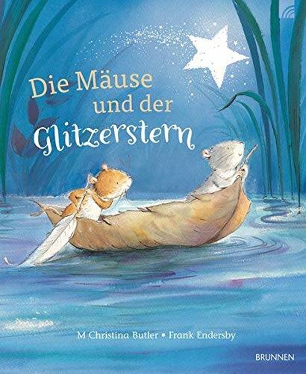 BRUNNEN VERLAG Die Mäuse und der Glitzerstern