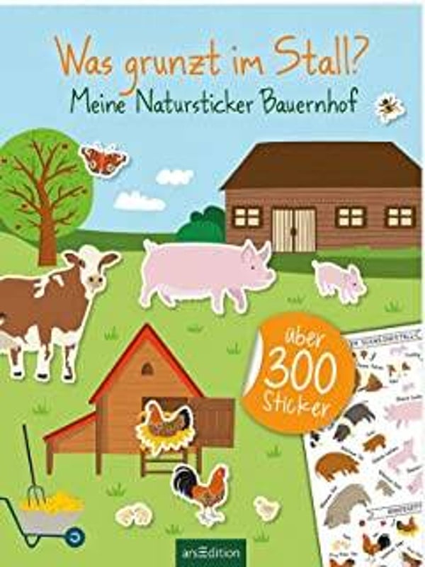 ARS EDITION Was grunzt im Stall? Meine Natursticker Bauerhof