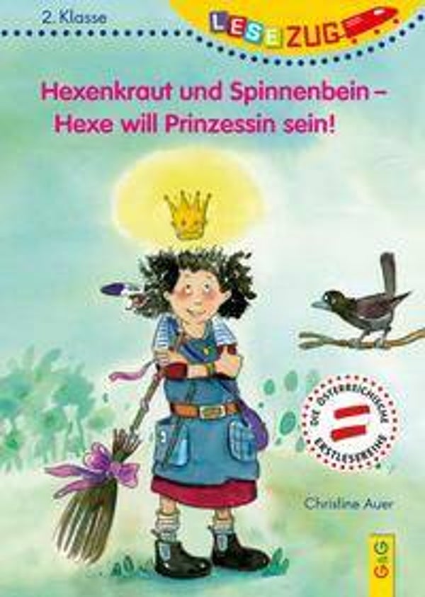 G&G VERLAG Lesezug  2,Klasse Hexenkraut und Spinnenbein-Hexe will Prinzessin sein