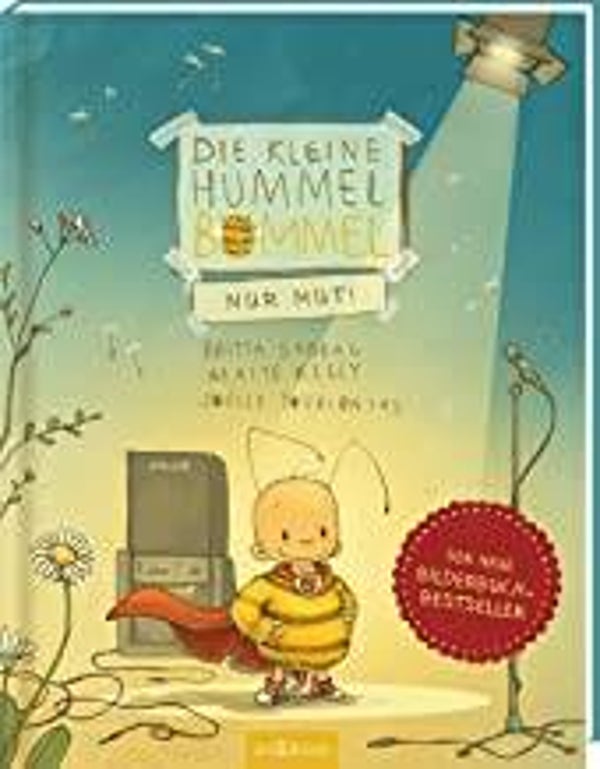 ARS EDITION Die kleine Hummel Bommel-Nur Mut