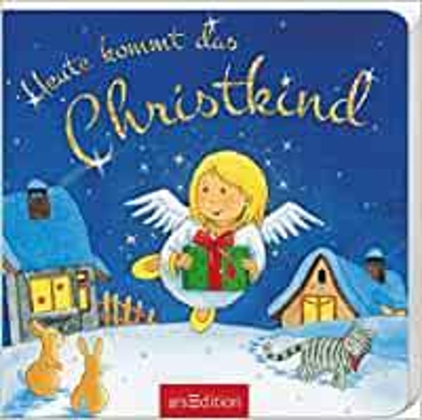 ARS EDITION   Heute kommt das Christkind