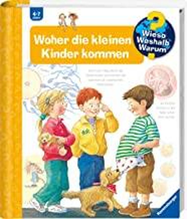 RAVENSBURGER Wieso,weshalb ,warum : Woher die kleinen Kinder kommen