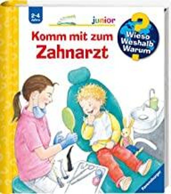 RAVENSBURGER Wieso,weshalb ,warum junior: Komm mit zum Zahnarzt