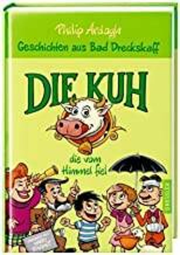 DRESSLER Die Kuh die vom Himmel fiel