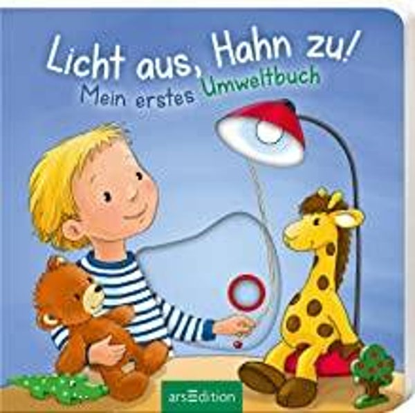ARS EDITION Licht aus,Hahn zu Mein erstes Umweltbuch