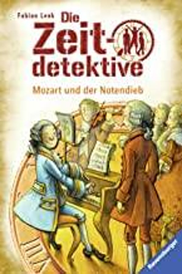 RAVENSBURGER Zeitdetektive Mozart und der Notendieb