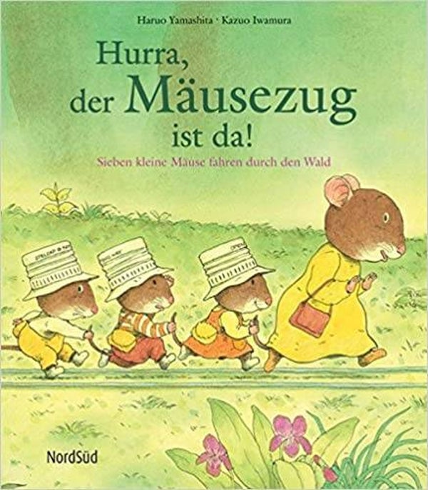 NORD SÜD VERLAG Hurra,der Mäusezug ist da!