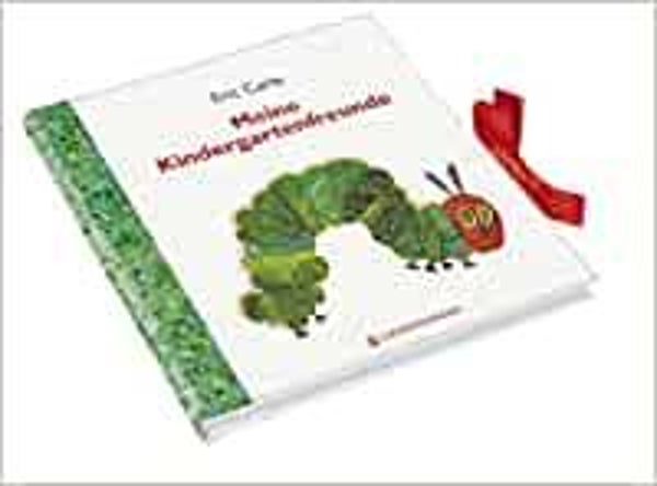 GERSTENBERG  Eric Carle Meine Kindergartenfreunde Kleine Raupe Nimmersatt
