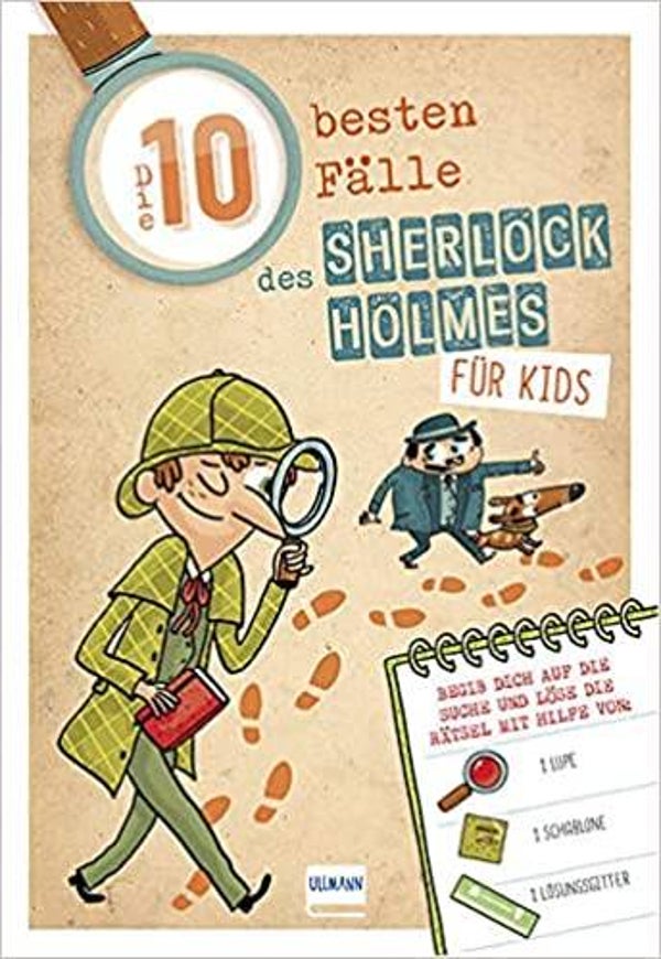 ULLMANN Die 10 besten Fälle des Sherlock Holmes für Kids