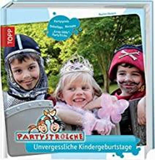 TOPP Partystrolche Unvergessliche Kindergeburtstage