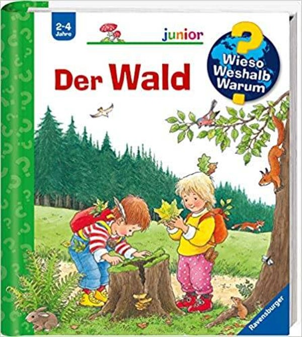 RAVENSBURGER Wieso,weshalb ,warum junior: Der Wald