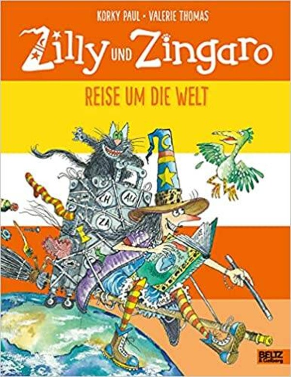 BELTZ&GELBERG Zilly und Zingaro Reise um die Welt