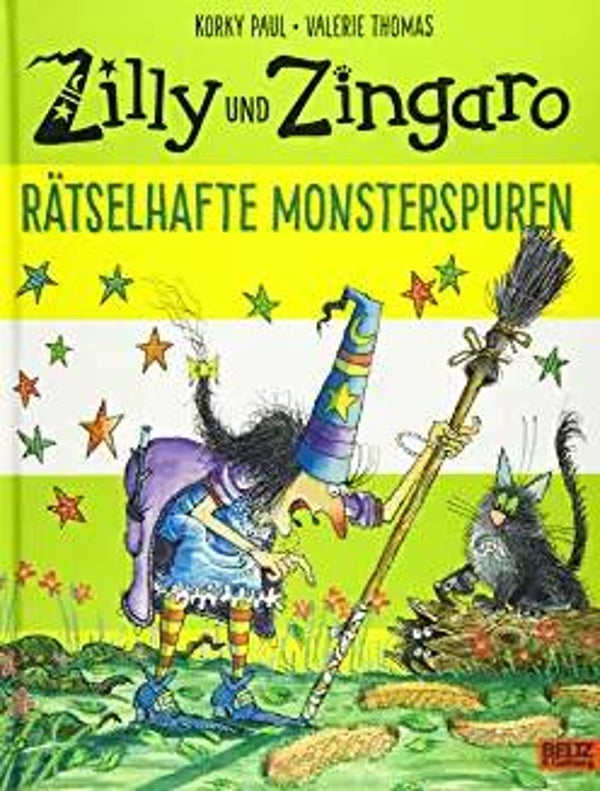 BELTZ & GELBERG Zilly und Zingaro-Rätselhafte Monsterspuren
