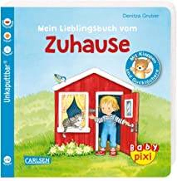 CARLSEN Unkaputtbar Buch Mein Lieblingsbuch vom Zuhause