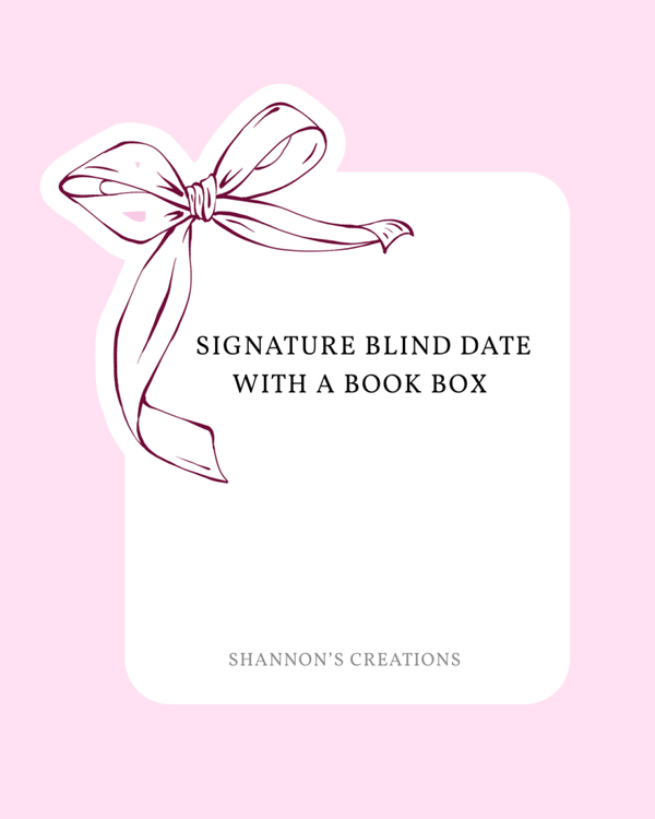 Shannon's Creations  signature Blind Date with a Book