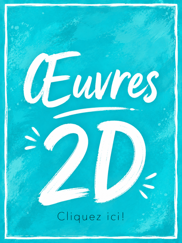 Oeuvres 2D