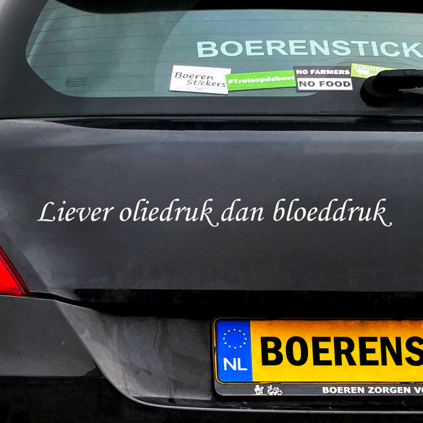 Liever oliedruk dan bloeddruk | Raamsticker