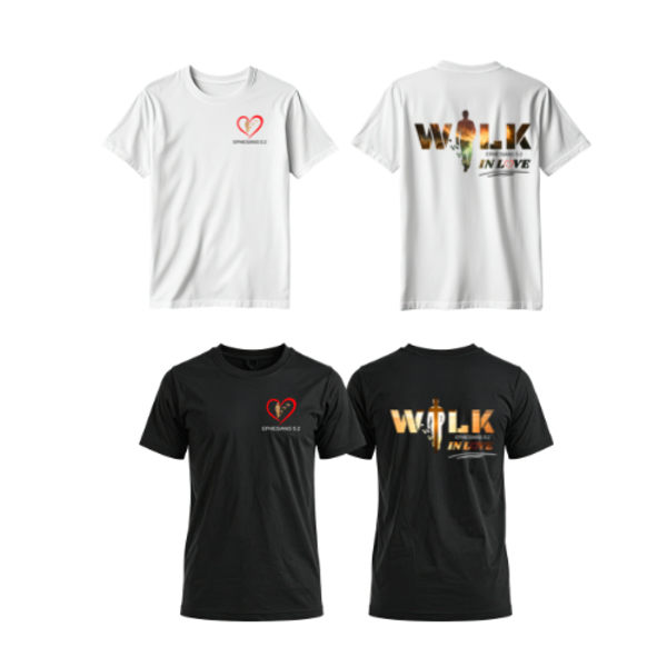 WALK IN LOVE T-SHIRTS