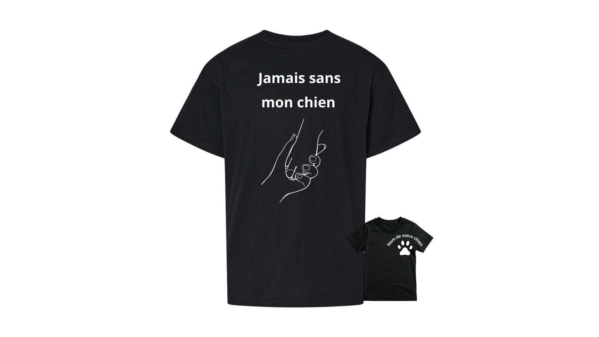 T-shirt jamais sans mon chien