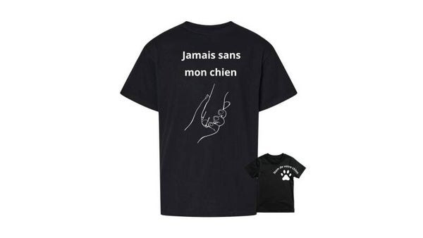 T-shirt jamais sans mon chien