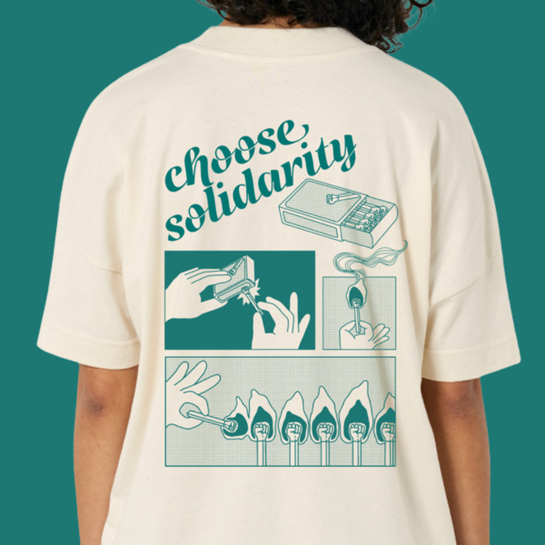 T-shirt Choose solidarity - oversized