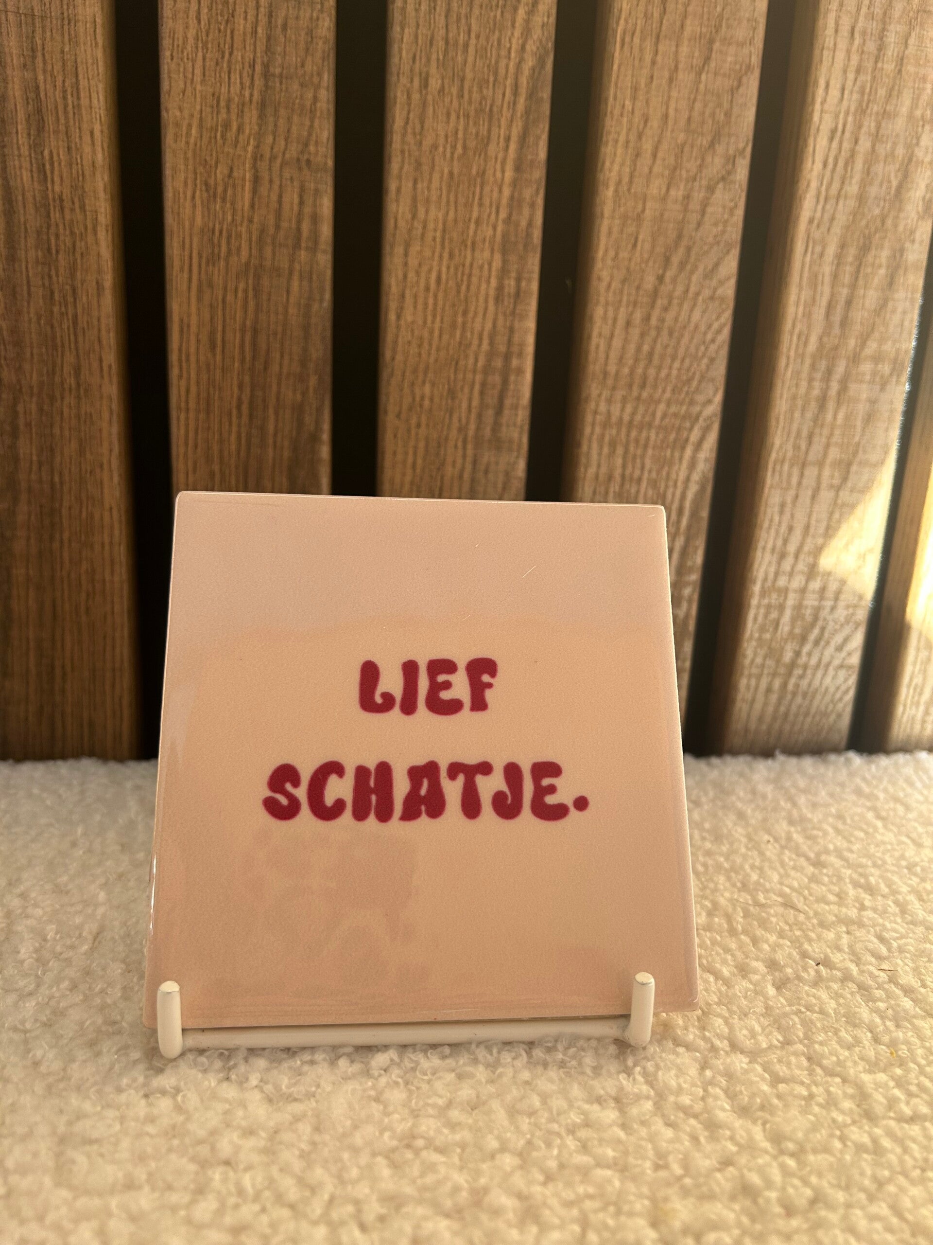 Tegeltje schatje