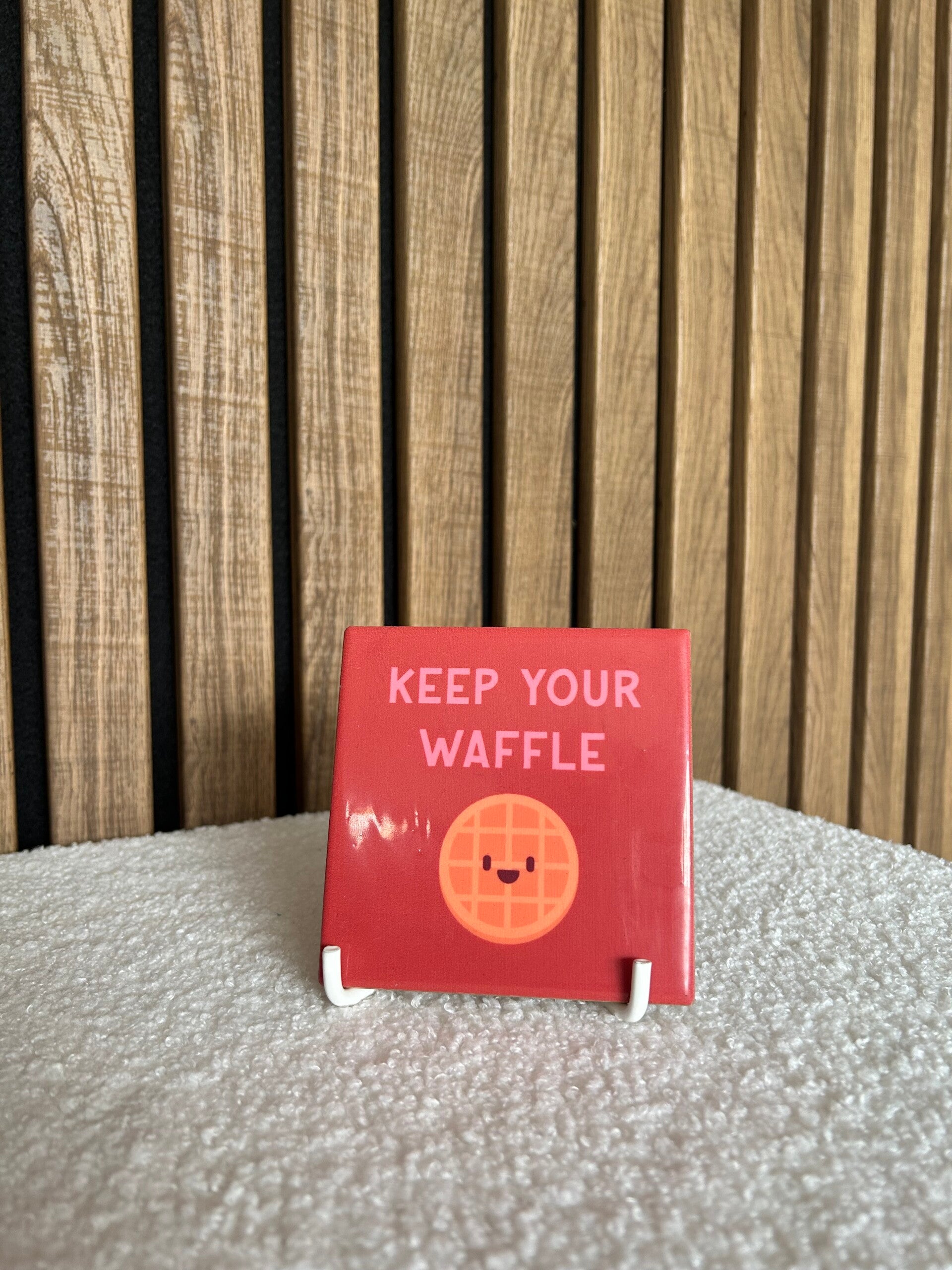 Tegeltje Keep Your Waffle