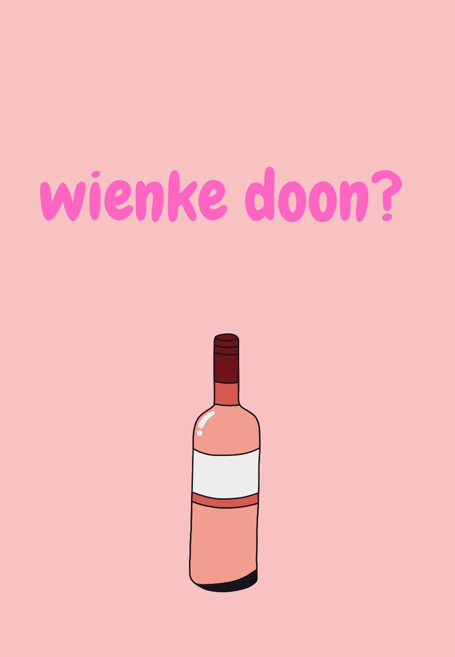 Kaart wienke doon?