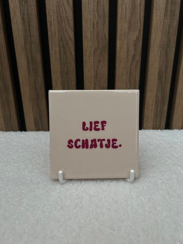 Tegeltje lief schatje