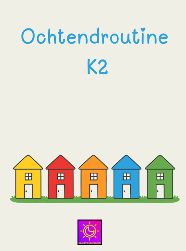 Ochtendroutine: tweede kleuterklas.