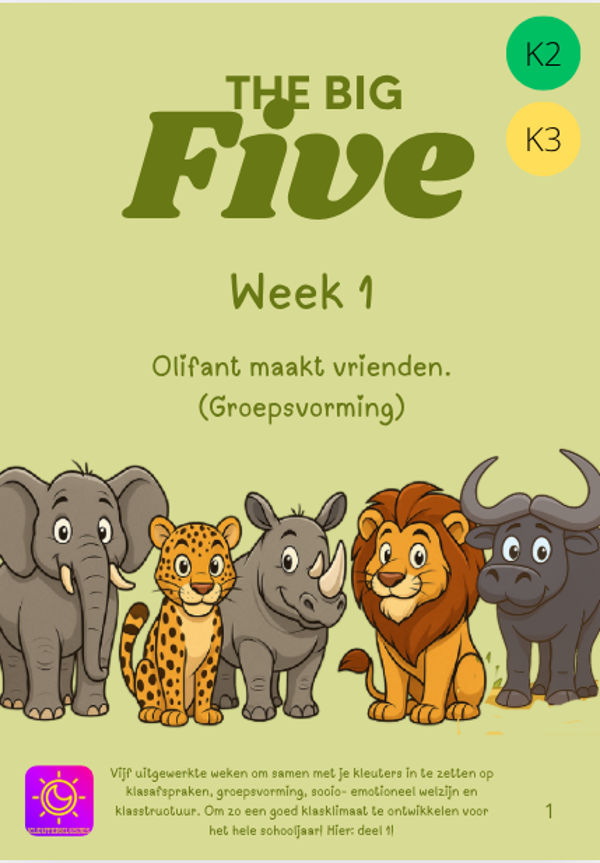 The big Five week 1 (K2-3)