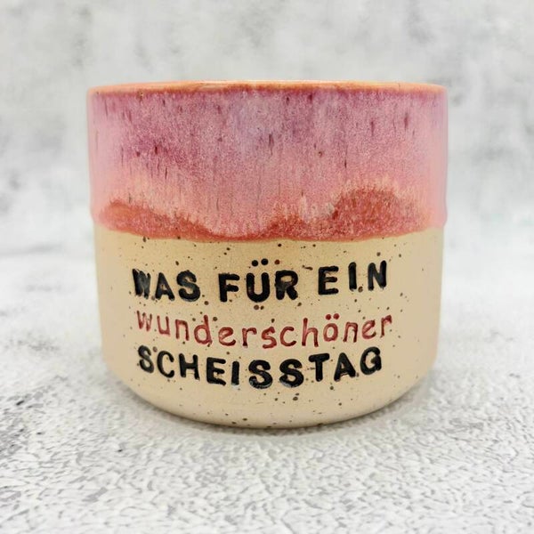 Was für ein wunderschöner Scheißtag - PINK EDITION