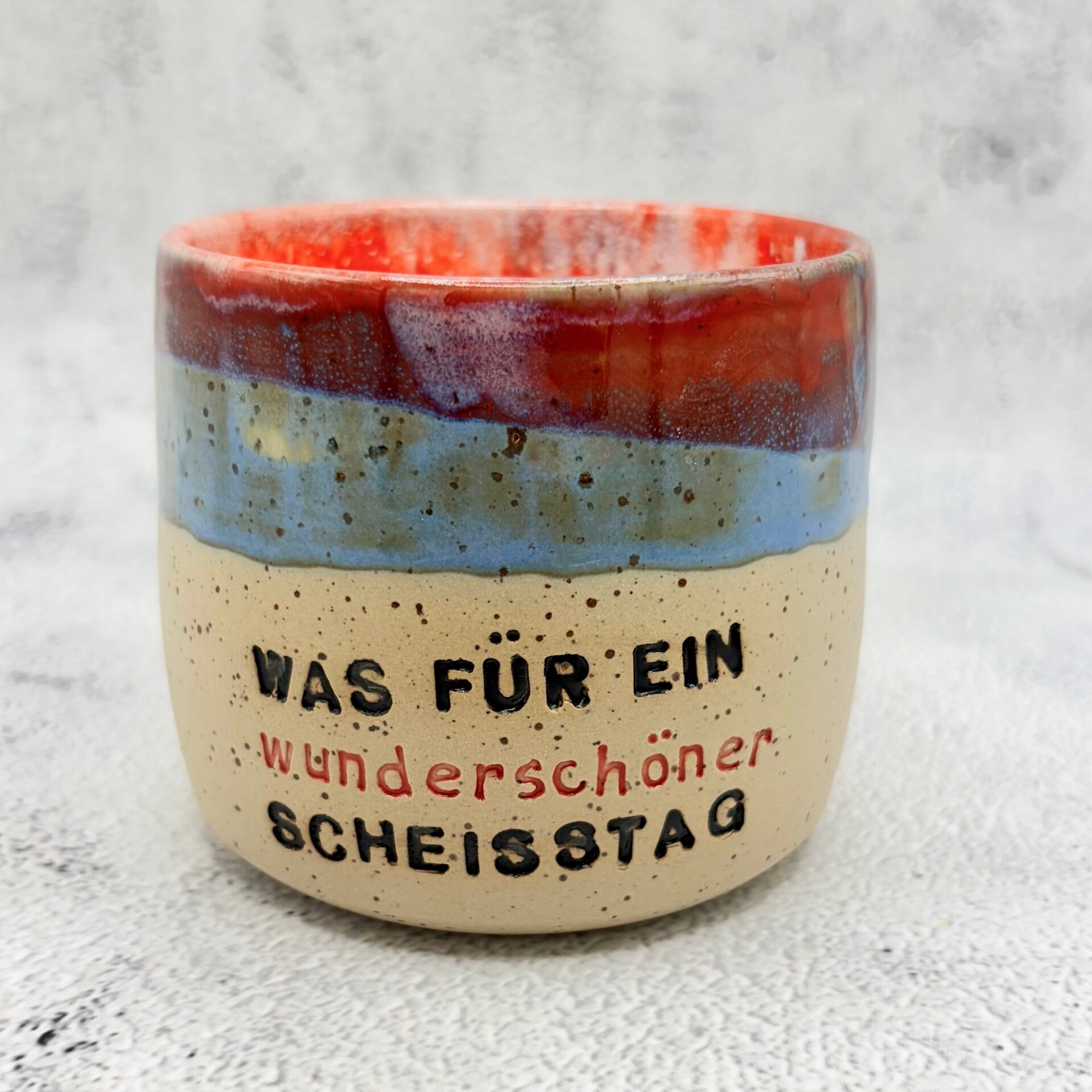 Was für ein wunderschöner Scheißtag - gesprenkelter Becher