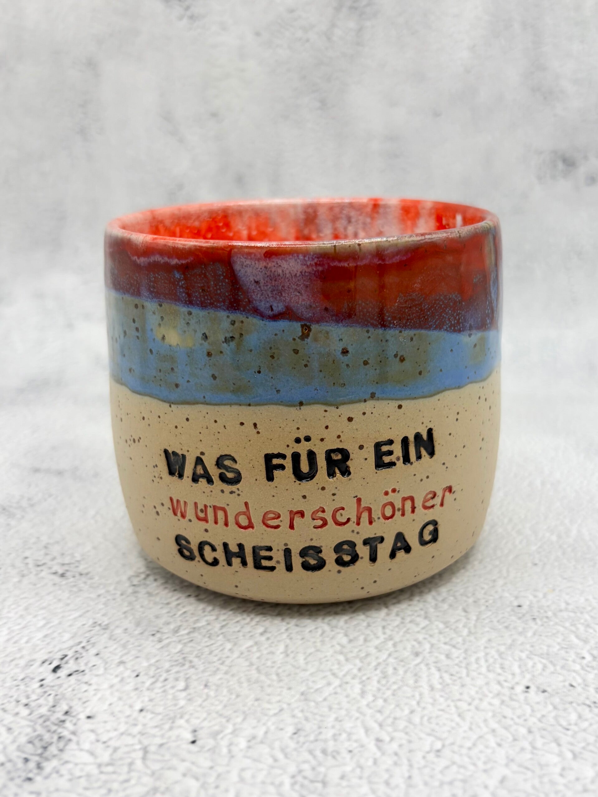 Was für ein wunderschöner Scheißtag - gesprenkelter Becher